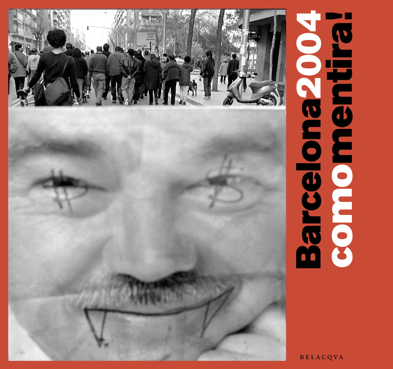 BARCELONA 2004 COMO MENTIRA